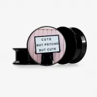 Plug Cute But Pycho – Alargador Estampado Divertido